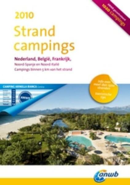 ANWB Strandcampings 2010 - (ISBN 9789018030193)