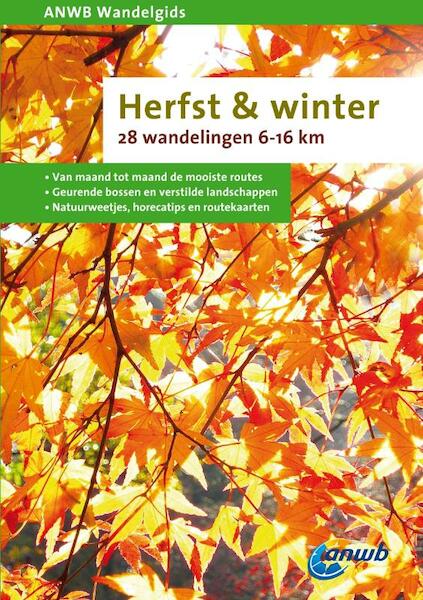 ANWB Wandelgids Herfst & winter - (ISBN 9789018034337)
