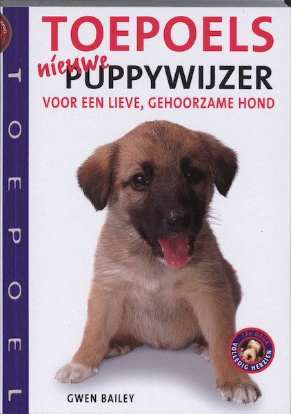 Toepoels nieuwe puppywijzer - Gwen Bailey (ISBN 9789023012276)