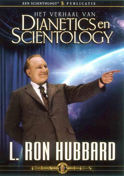 Het verhaal van Dianetics en Scientology - L. Ron Hubbard (ISBN 9781403176936)