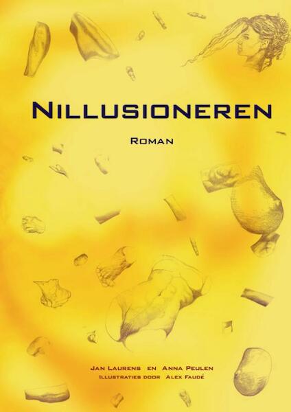 Nillusioneren - Anna Peulen, Jan Laurens (ISBN 9789492179852)