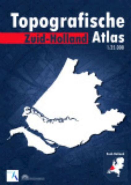 Topografische Atlas Zuid-Holland - Marcel Kuiper (ISBN 9789077350393)
