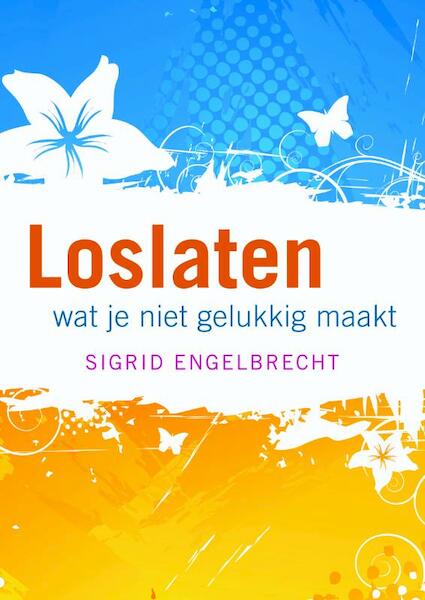 Loslaten - Sigrid Engelbrecht (ISBN 9789058779526)