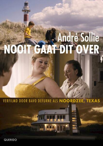 Nooit gaat dit over - Andre Sollie, André Sollie (ISBN 9789045112053)