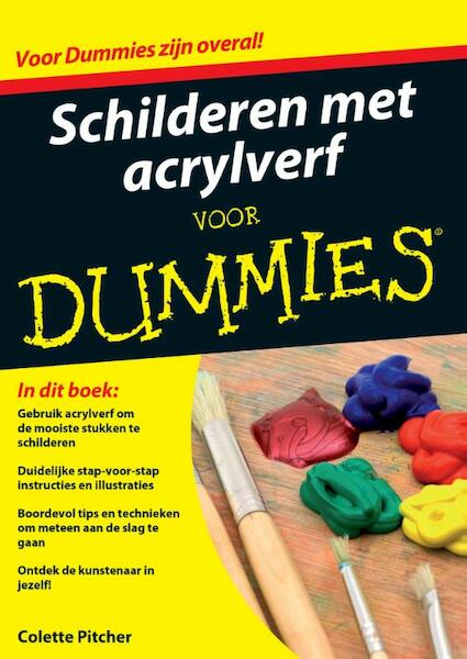 Schilderen met acrylverf voor Dummies - Colette Pitcher (ISBN 9789045350530)