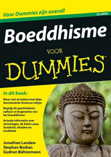 Boeddhisme voor Dummies - Jonathan Landaw, Stephan Bodian, Gudrun Bühnemann (ISBN 9789045351827)