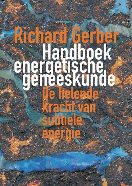 Handboek energetische geneeskunde - R. Gerber (ISBN 9789023009283)