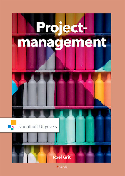 Projectmanagement (e-book) - Roel Grit (ISBN 9789001891596)