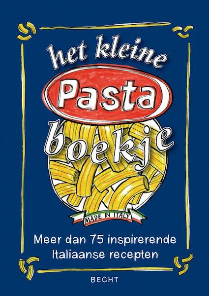 Het kleine pastaboekje - (ISBN 9789023013327)