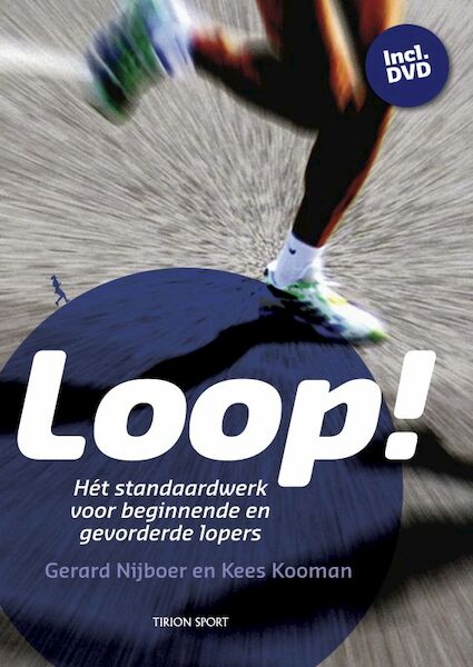 Loop ! - G. Nijboer, Ko Kooman (ISBN 9789043910118)