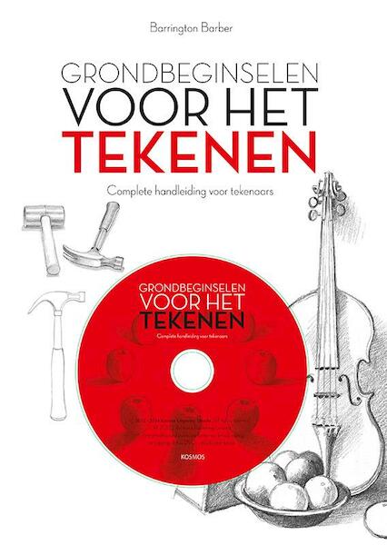 Grondbeginselen voor het tekenen - Barrington Barber, Chris Smith (ISBN 9789043918008)