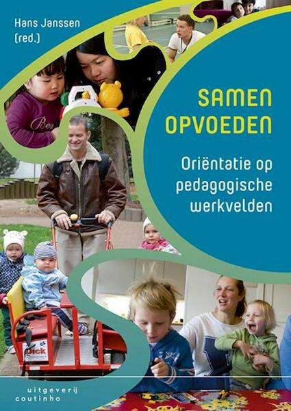 Samen opvoeden - (ISBN 9789046963333)