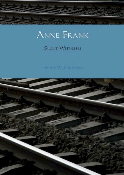 Anne Frank - Ronald Wilfred Jansen (ISBN 9789463183093)