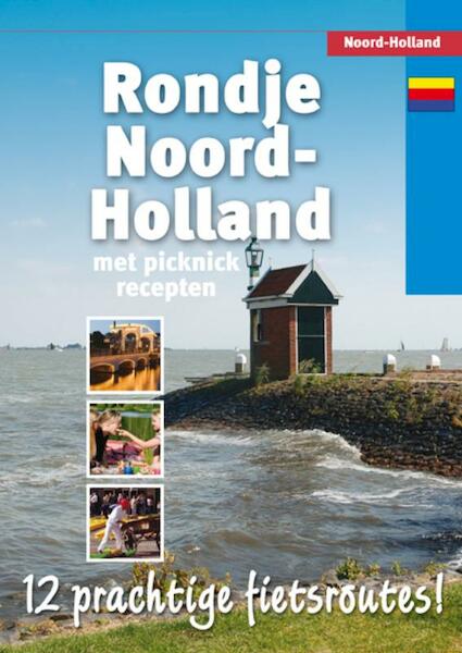Rondje Noord-Holland - (ISBN 9789460970283)