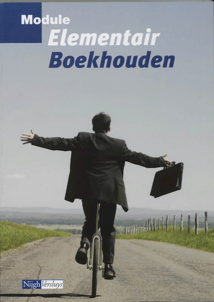 Module elementair boekhouden Havo/vwo Leerwerkboek - S.J.M. van Vlimmeren, W.J.M. de Reuver, B. Izaac (ISBN 9789042536043)