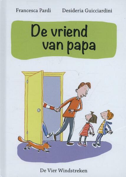 De vriend van papa - Francesca Pardi (ISBN 9789051163162)