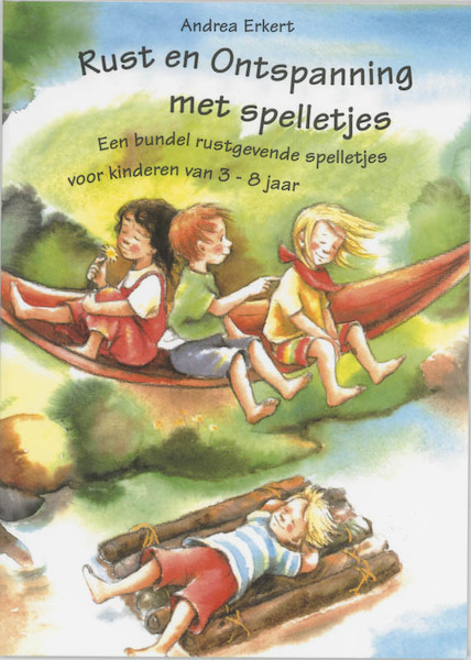 Rust en ontspanning met spelletjes - A. Erkert (ISBN 9789076771656)