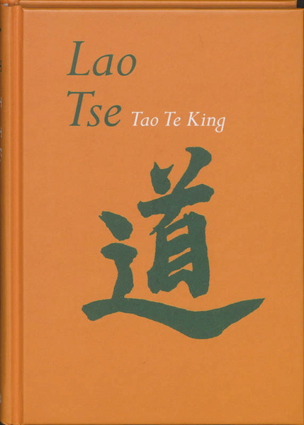 Tao Te King - Lao Tse (ISBN 9789069638003)