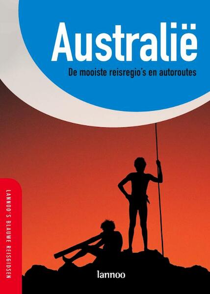 Australië - M. Blisse, U. Lehnmann (ISBN 9789020969207)
