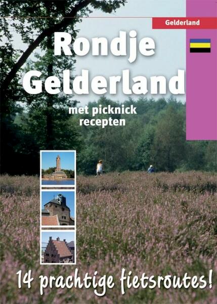 Rondje Gelderland - (ISBN 9789055138036)