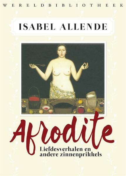 Afrodite - Isabel Allende (ISBN 9789028426382)