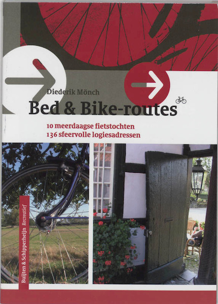 Bed & Bike - routes - D. Monch (ISBN 9789058811813)