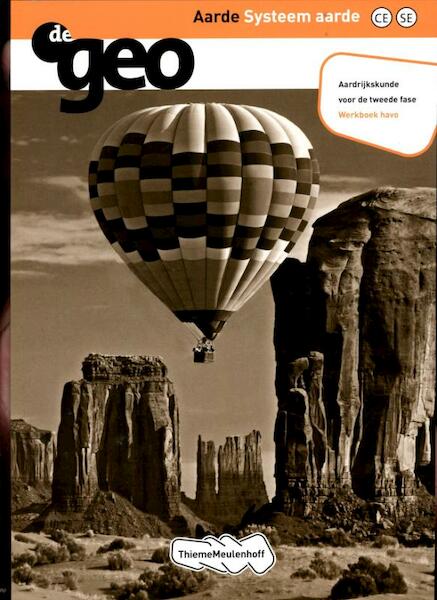 De Geo Aarde systeem aarde havo tweede fase Werkboek - H.M. van Bunder, J.H.A. Padmos (ISBN 9789006435979)