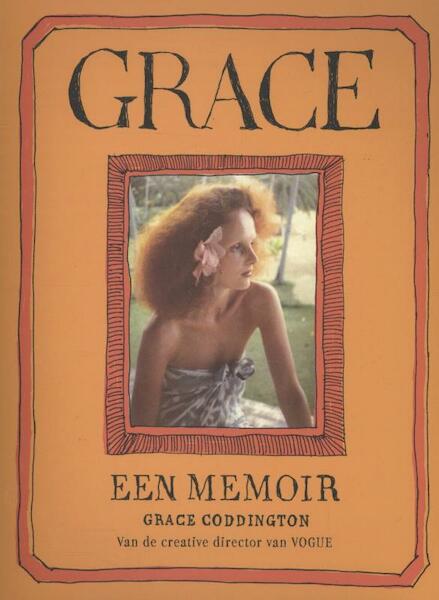 Achter de schermen bij Vogue - Grace Coddington (ISBN 9789020412413)