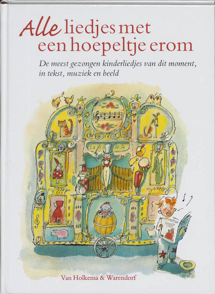 Alle liedjes met een hoepeltje erom - (ISBN 9789026995378)