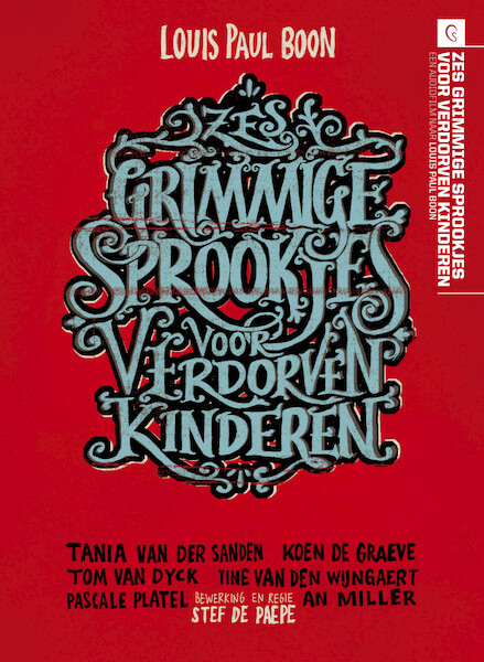 Zes grimmige sprookjes voor verdorven kinderen - Louis Paul Boon (ISBN 9789461495624)