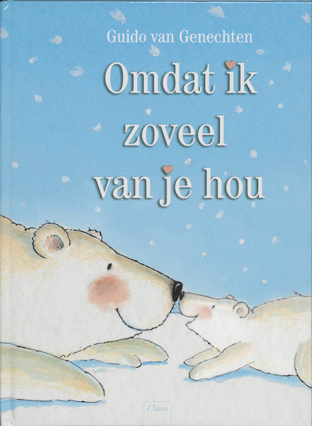 Omdat ik zoveel van je hou - Guido Van Genechten (ISBN 9789044800739)