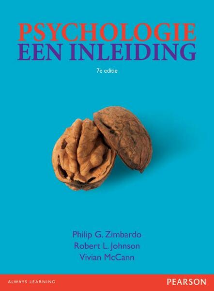 Psychologie, een inleiding - Philip G. Zimbardo, Robert L. Johnson, Vivian McCann (ISBN 9789043021678)