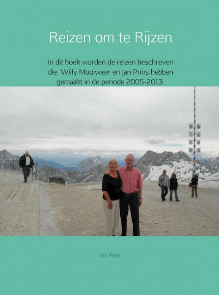 Reizen om te rijzen - Jan Prins (ISBN 9789402107982)