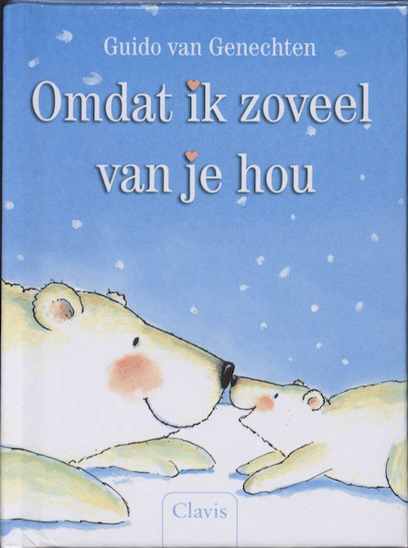 Omdat ik zoveel van je hou - Guido Van Genechten (ISBN 9789044810240)