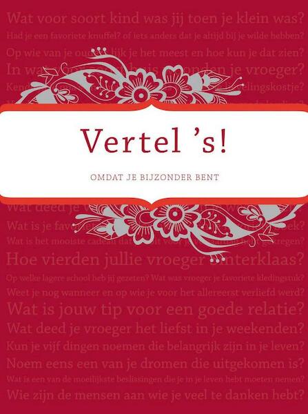 Vertel 's omdat je bijzonder bent - Elma van Vliet (ISBN 9789049107758)