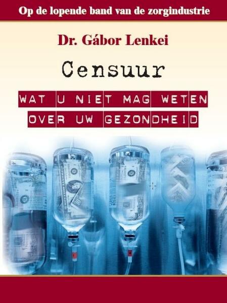 Censuur - G. Lenkei (ISBN 9789081411110)