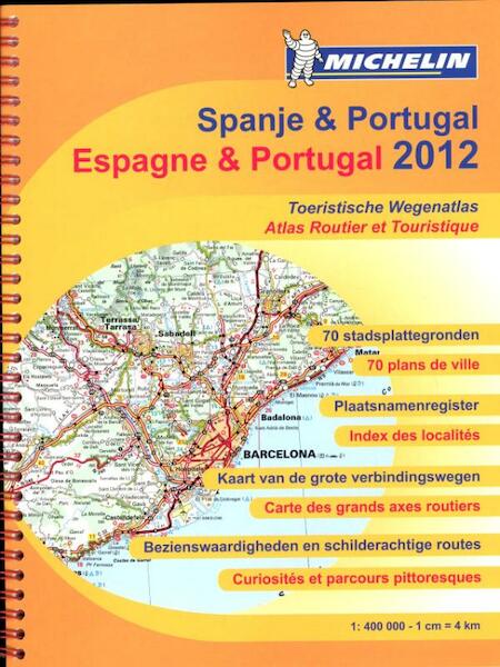 Wegenatlas Spanje Portugal 2012 - (ISBN 9782067169876)