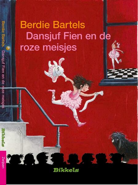 Dansjuf Fien en de roze meisjes - B. Bartels, Berdie Bartels (ISBN 9789027605771)