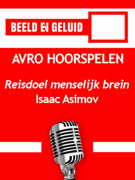 Reisdoel menselijk brein - Isaac Asimov (ISBN 9789461494504)