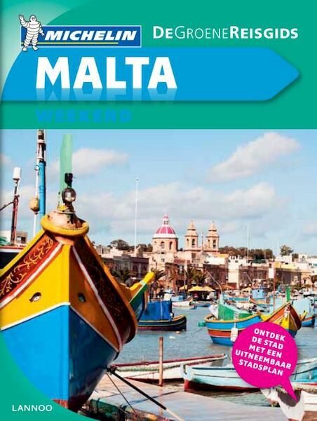 Groene gids Malta weekend 2012 - (ISBN 9789020972368)