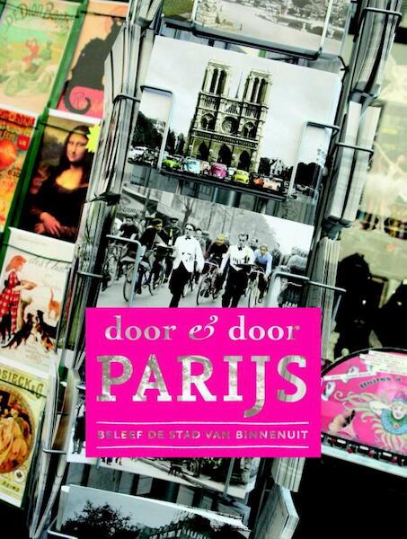 Door en door Parijs - Sarah Breimer, Marina Goudsblom (ISBN 9789021556826)