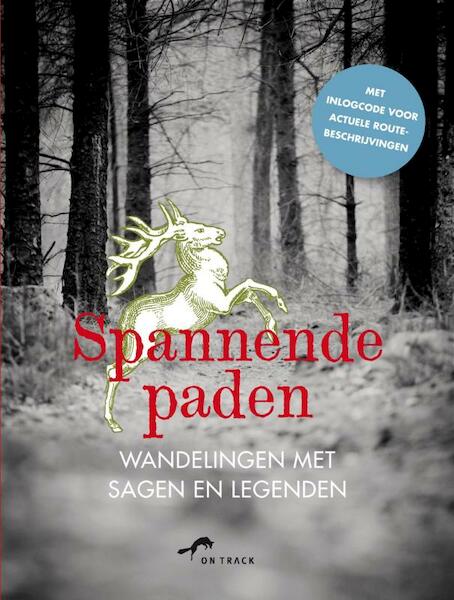 Spannende paden - Tineke Zwijgers (ISBN 9789000301072)
