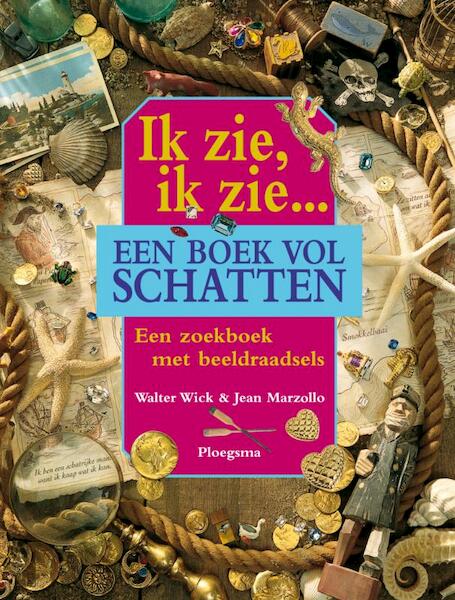 Ik zie, ik zie... een boek vol schatten - Walter Wick, J. Marzollo (ISBN 9789021622217)