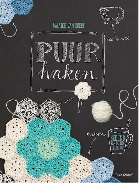 Puur haken - Maaike van Koert (ISBN 9789043917209)