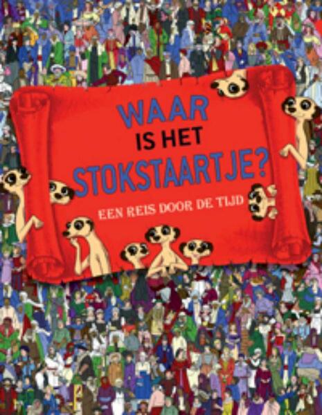 Waar is het stokstaartje? - Jen Wainwright (ISBN 9789025752637)