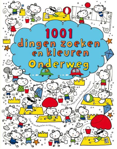 1001 dingen zoeken en kleuren onderweg - Fiona Watt (ISBN 9789002247507)