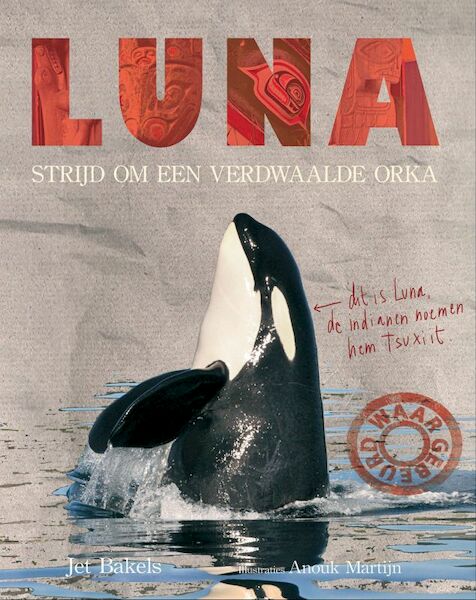 Luna - Jet Bakels (ISBN 9789025747404)