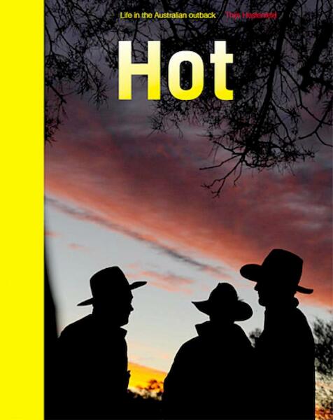 Hot - Thijs Heslenfeld (ISBN 9789081247023)