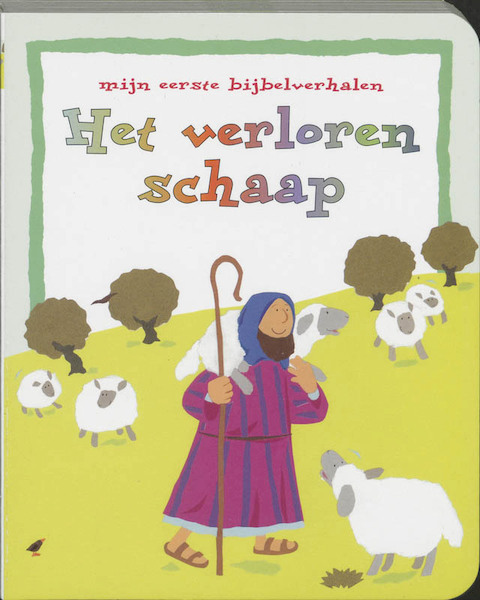 Het verloren schaap - Lois Rock (ISBN 9789026613005)