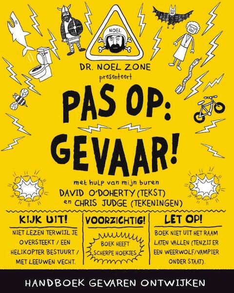 Pas op: gevaar! - David O' Doherty (ISBN 9789000345687)